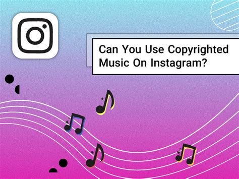 can you use copyrighted music on instagram without permission?